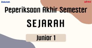 【独中历年考卷】独中初一 年终考卷 历史 【Past Year Papers】Junior 1 Year End Exam Sejarah